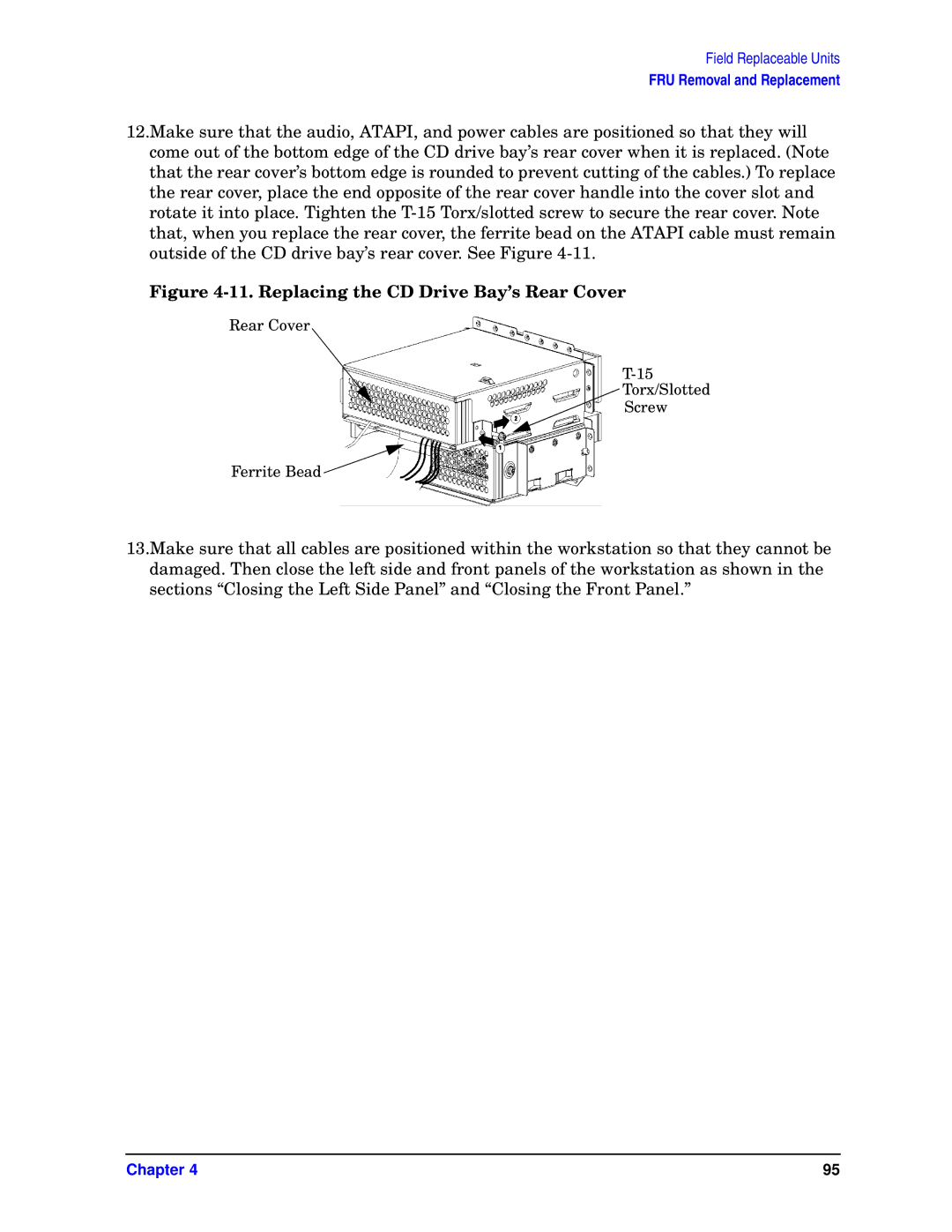 HP unix manual Replacing the CD Drive Bay’s Rear Cover 