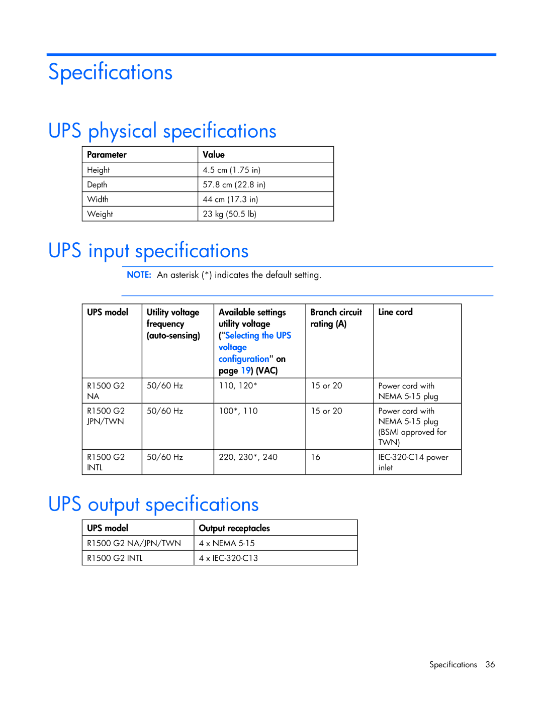 HP UPS R1500 GENERATION 2 Specifications, UPS physical specifications, UPS input specifications, UPS output specifications 