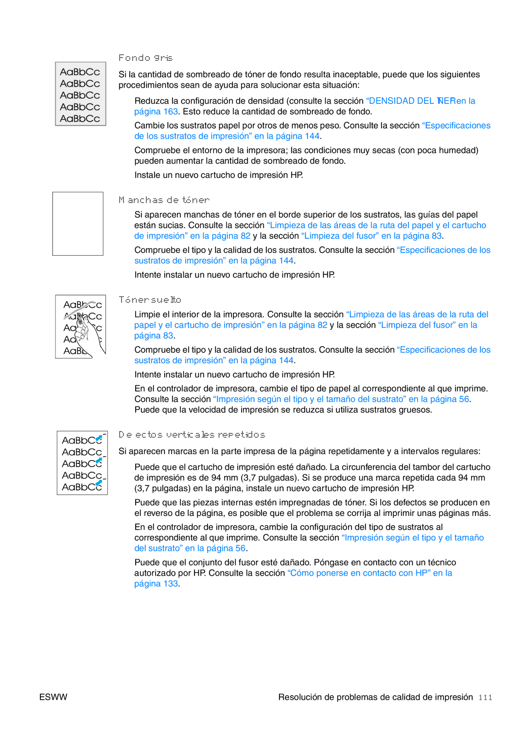 HP USO 2300 manual Fondo gris, Manchas de tóner, Tóner suelto, Defectos verticales repetidos 