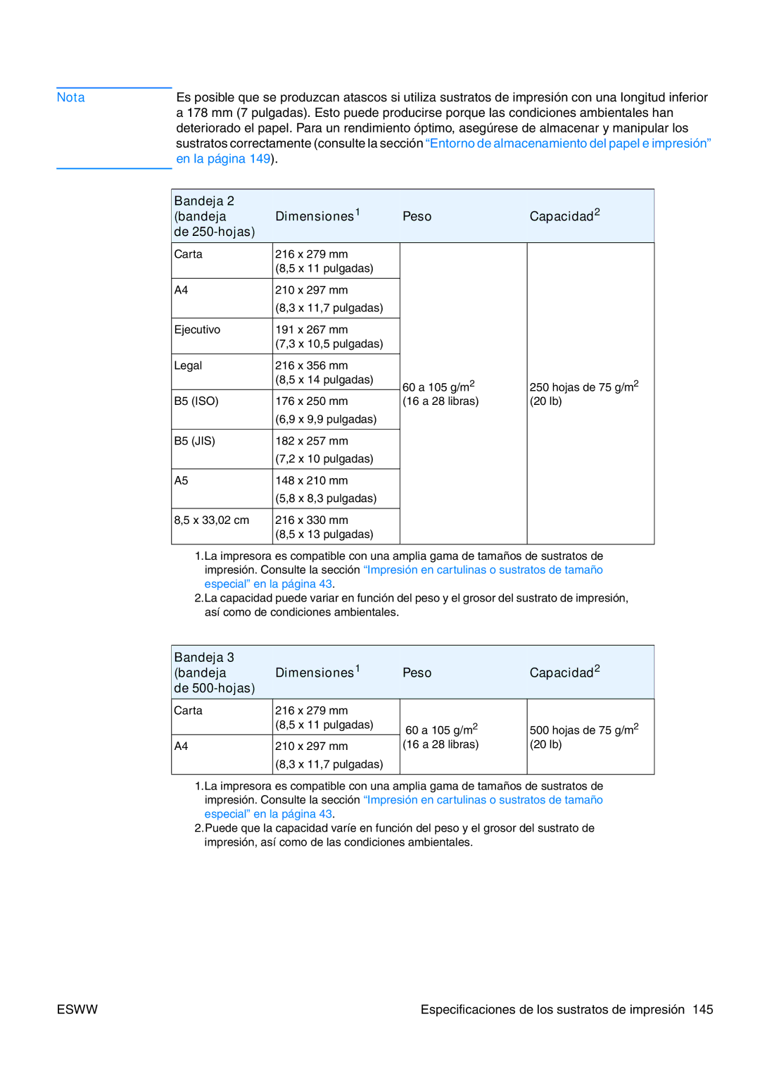 HP USO 2300 manual Bandeja Dimensiones1 Capacidad2 Peso De 250-hojas, Bandeja Dimensiones Capacidad Peso De 500-hojas 