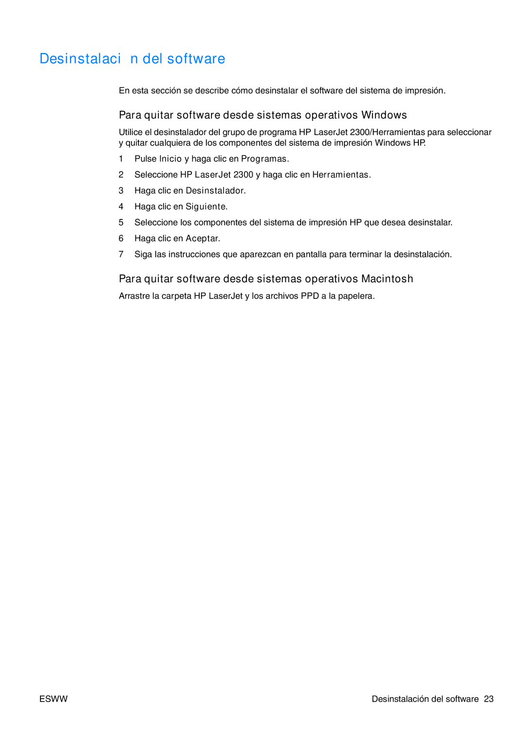 HP USO 2300 manual Desinstalación del software, Para quitar software desde sistemas operativos Windows 
