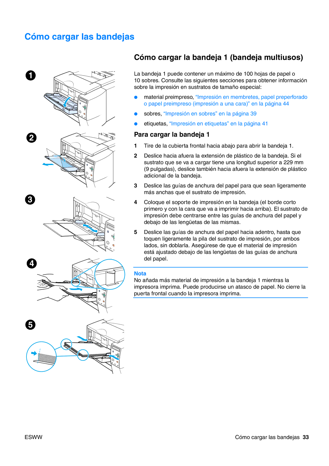 HP USO 2300 manual Cómo cargar las bandejas, Cómo cargar la bandeja 1 bandeja multiusos, Para cargar la bandeja 