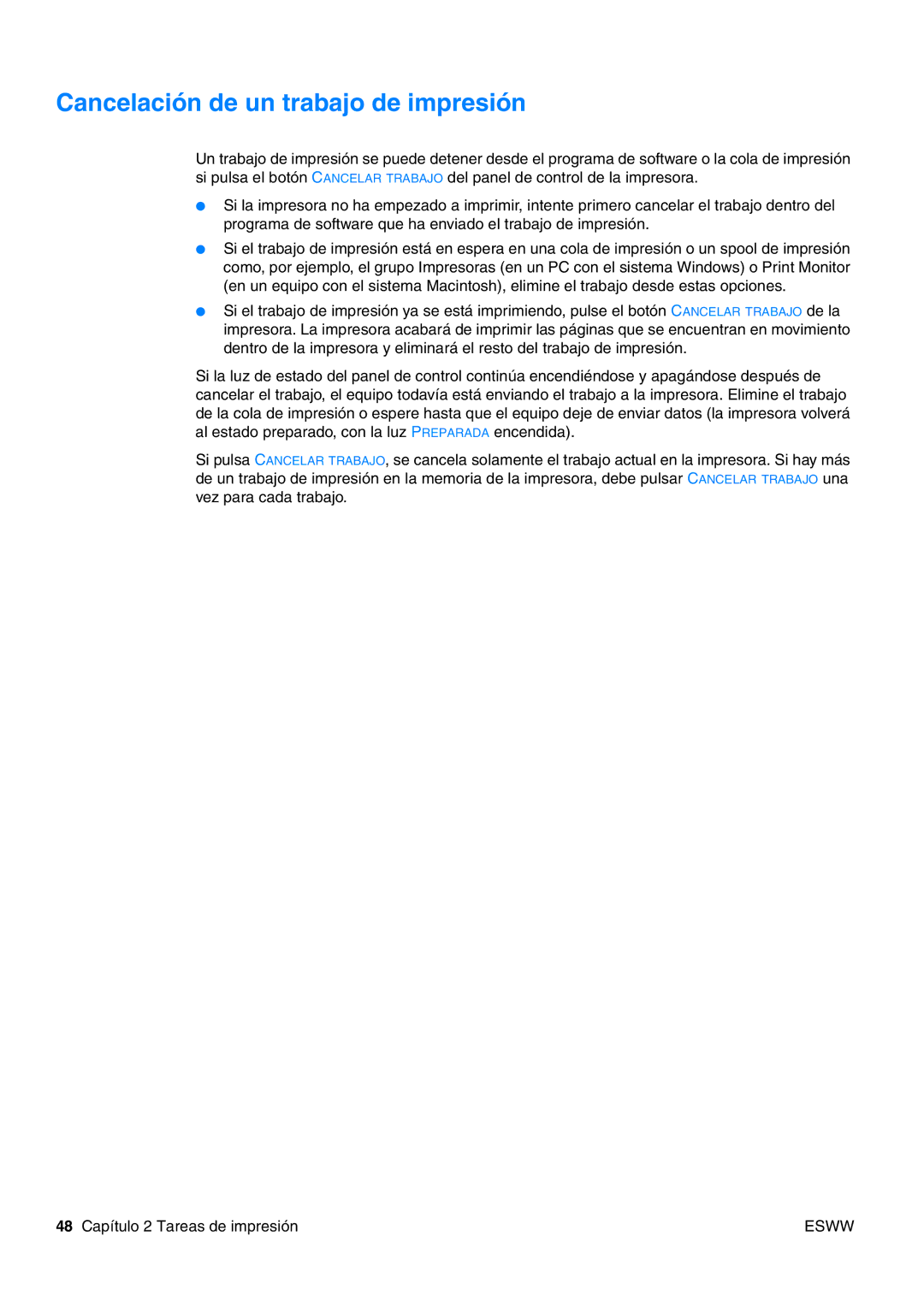 HP USO 2300 manual Cancelación de un trabajo de impresión 