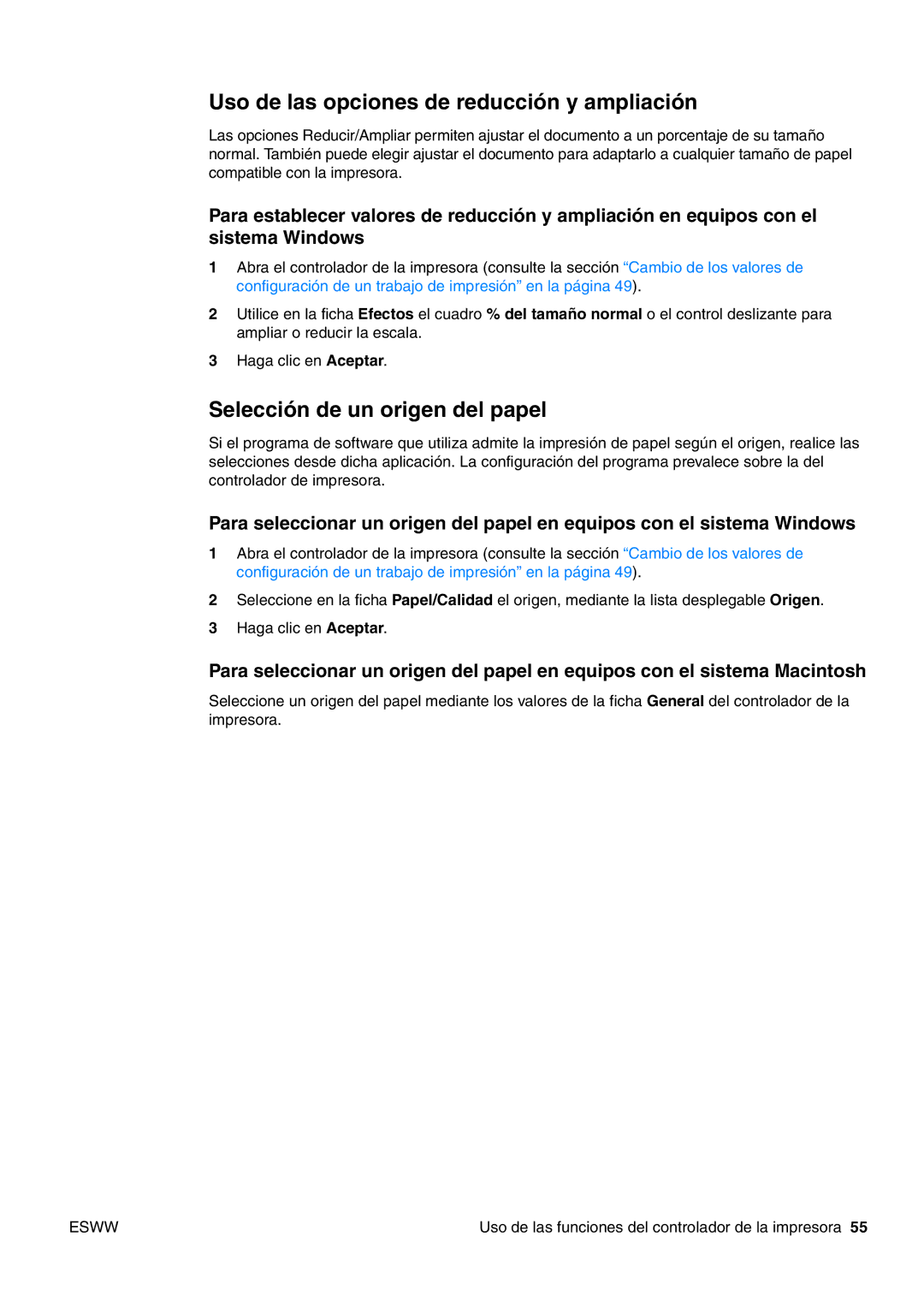 HP USO 2300 manual Uso de las opciones de reducción y ampliación, Selección de un origen del papel 