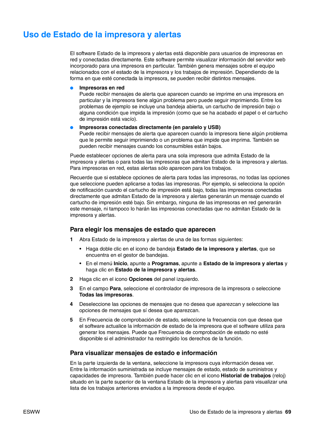 HP USO 2300 Uso de Estado de la impresora y alertas, Para elegir los mensajes de estado que aparecen, Impresoras en red 