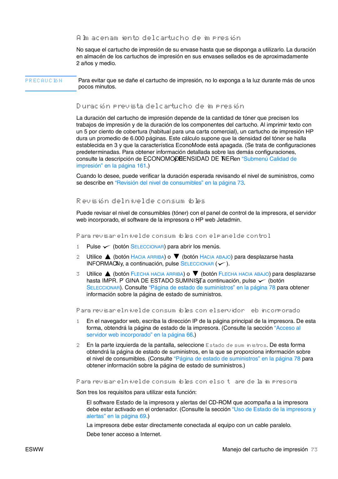 HP USO 2300 manual Almacenamiento del cartucho de impresión, Duración prevista del cartucho de impresión 