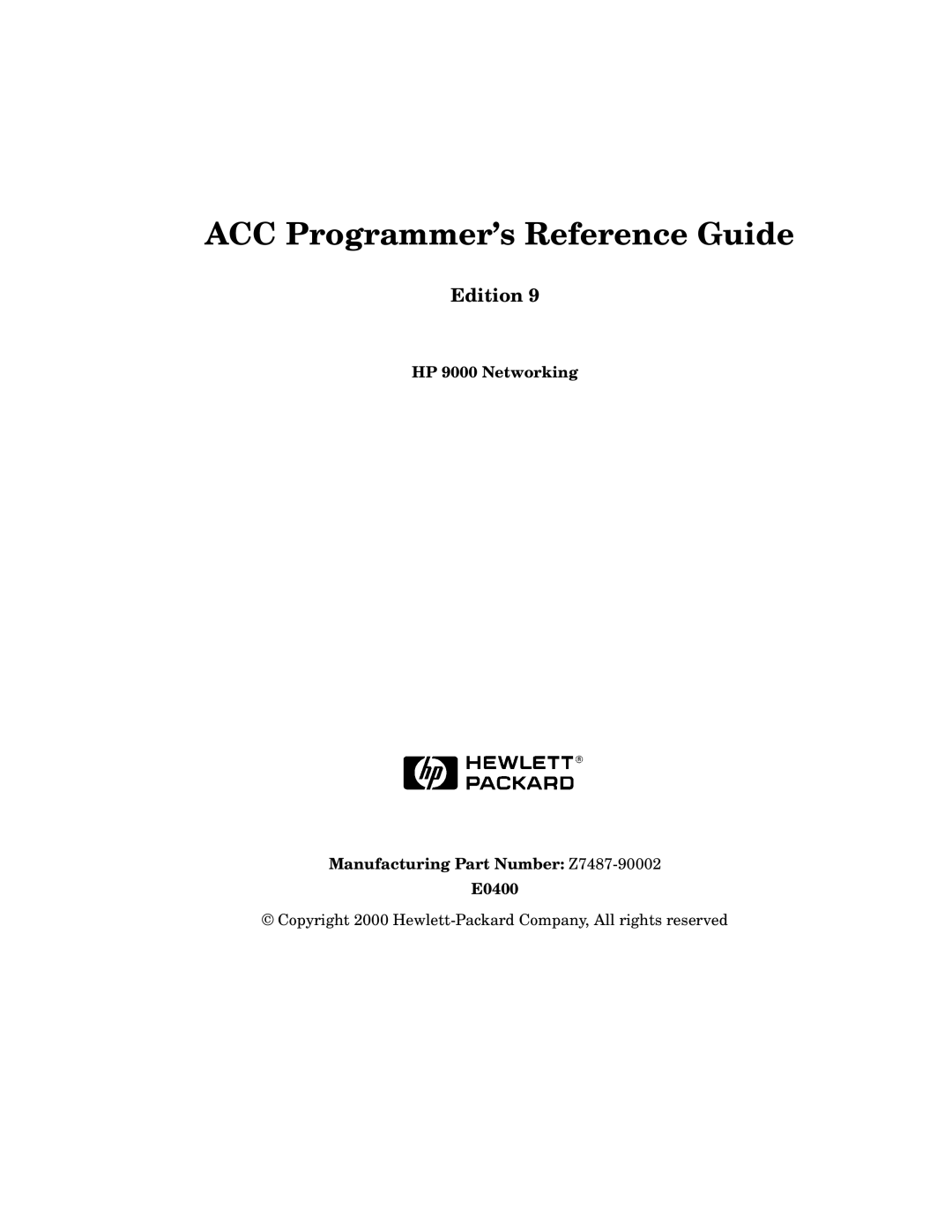 HP UX 11i v1 I/O Cards manual ACC Programmer’s Reference Guide 