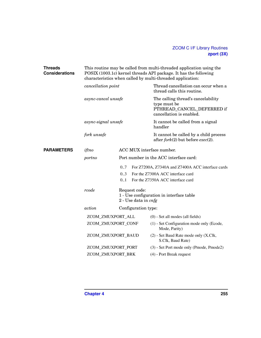 HP UX 11i v1 I/O Cards manual Zcomzmuxportall, Zcomzmuxportconf, Zcomzmuxportbaud, Zcomzmuxportport, Zcomzmuxportbrk 