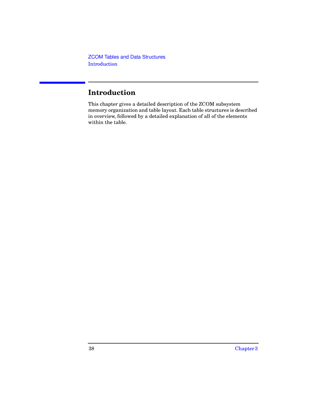 HP UX 11i v1 I/O Cards manual Zcom Tables and Data Structures 