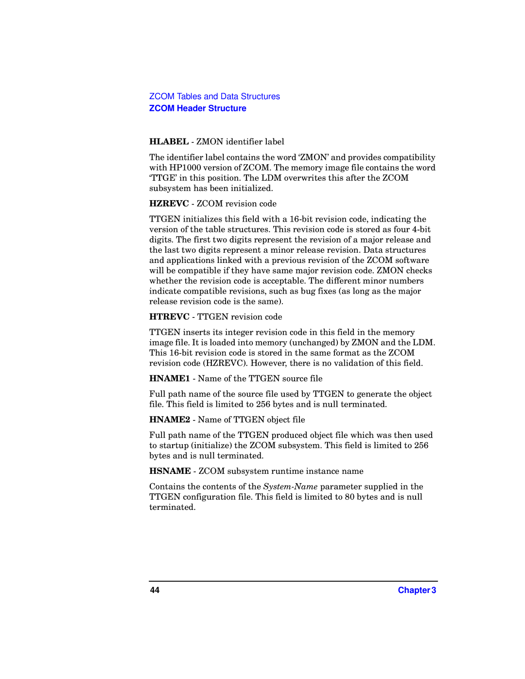 HP UX 11i v1 I/O Cards manual Zcom Header Structure 