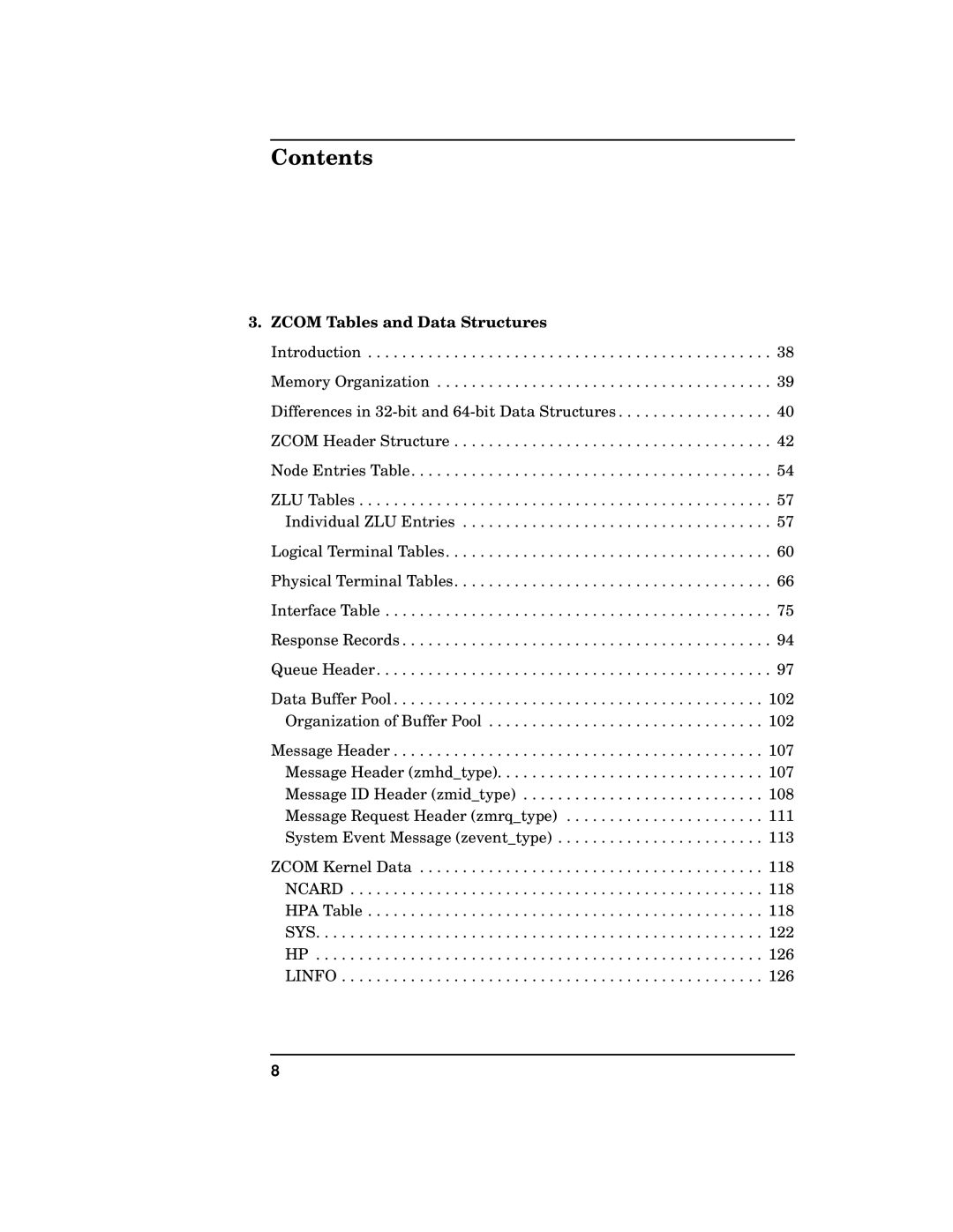 HP UX 11i v1 I/O Cards manual Zcom Tables and Data Structures 