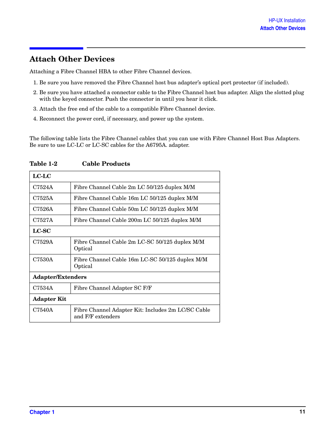 HP UX 11i v1 I/O Cards manual Attach Other Devices, Cable Products 