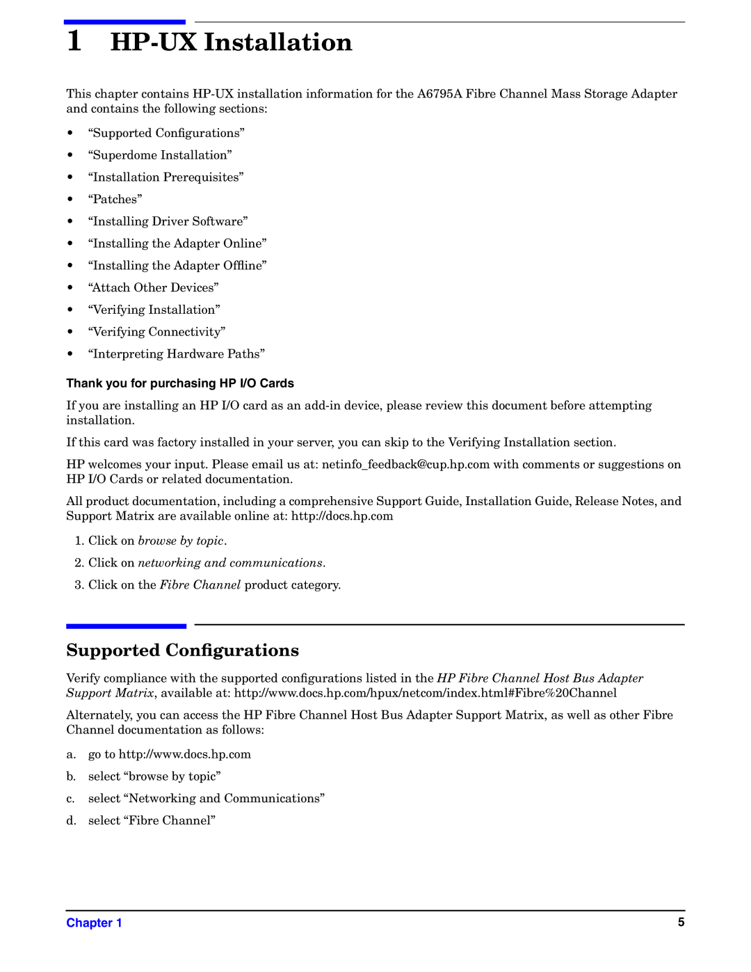 HP UX 11i v1 I/O Cards manual HP-UX Installation, Supported Conﬁgurations 