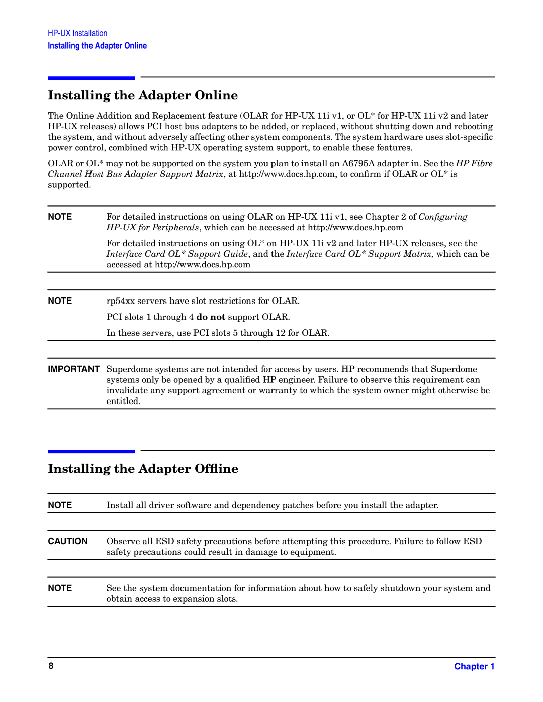 HP UX 11i v1 I/O Cards manual Installing the Adapter Online, Installing the Adapter Ofﬂine 