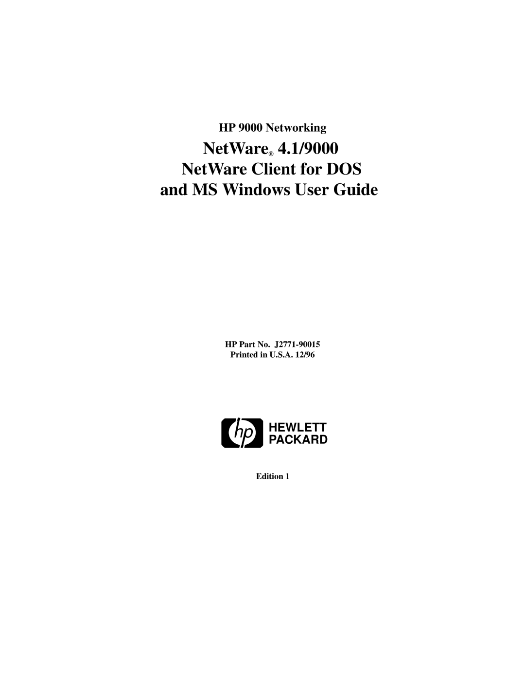 HP UX 11i v1 Networking Software manual HP 9000 Networking, HP Part No. J2771-90015, Edition 