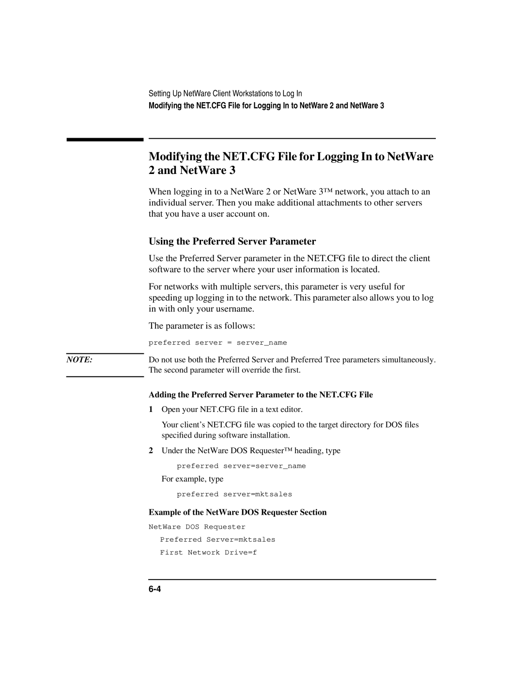 HP UX 11i v1 Networking Software manual Using the Preferred Server Parameter, Example of the NetWare DOS Requester Section 