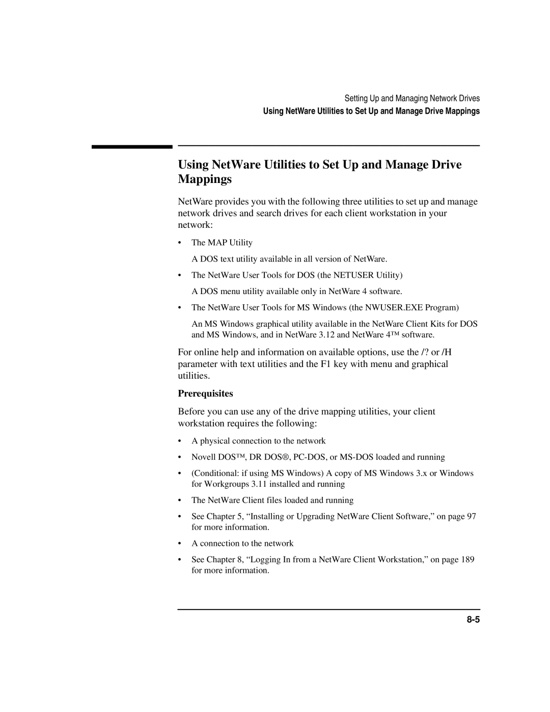 HP UX 11i v1 Networking Software manual Using NetWare Utilities to Set Up and Manage Drive Mappings, Prerequisites 