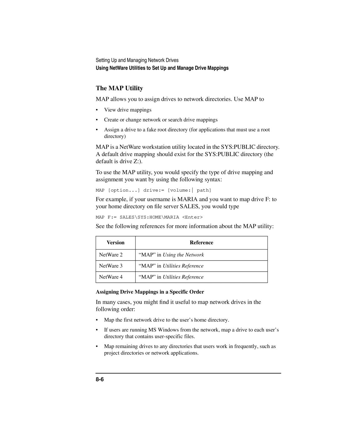 HP UX 11i v1 Networking Software manual MAP Utility, Version Reference, Assigning Drive Mappings in a Specific Order 