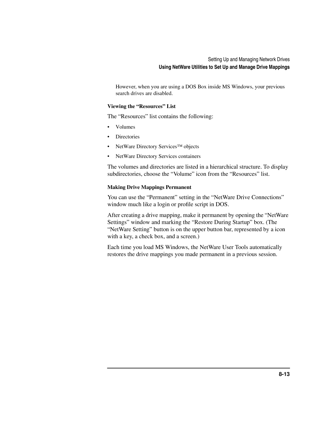 HP UX 11i v1 Networking Software manual Resources list contains the following, Viewing the Resources List 