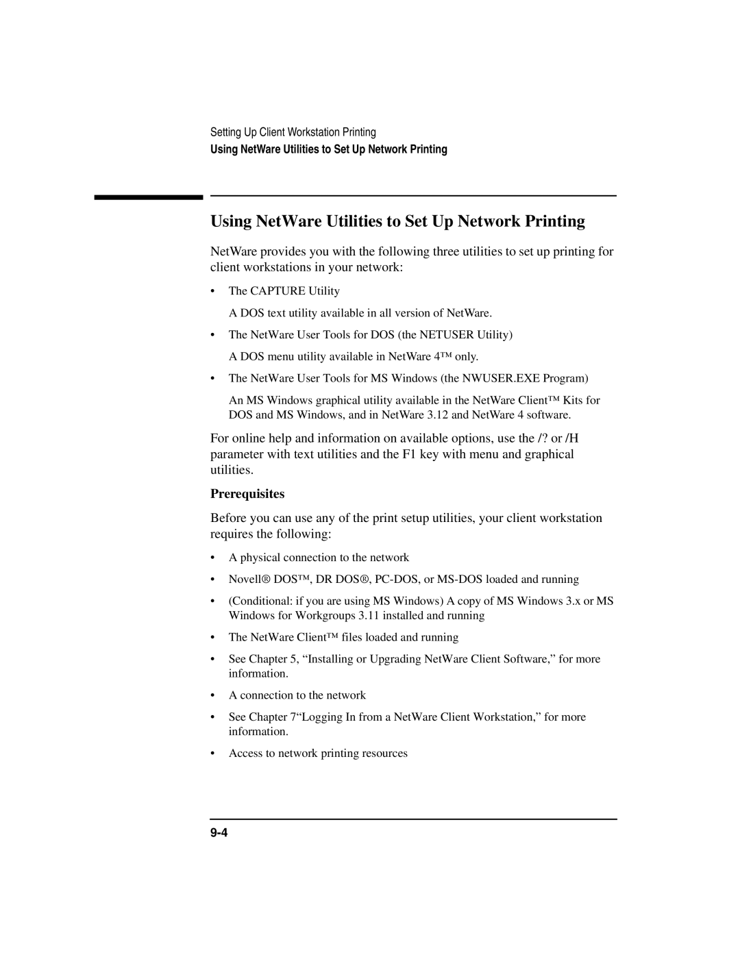 HP UX 11i v1 Networking Software manual Using NetWare Utilities to Set Up Network Printing, Prerequisites 