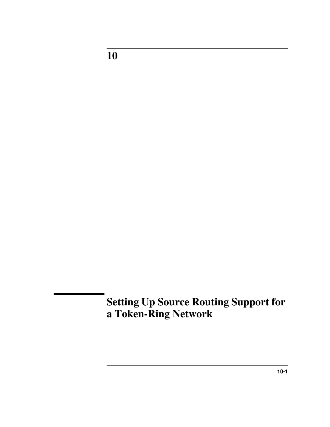 HP UX 11i v1 Networking Software manual Setting Up Source Routing Support for a Token-Ring Network 