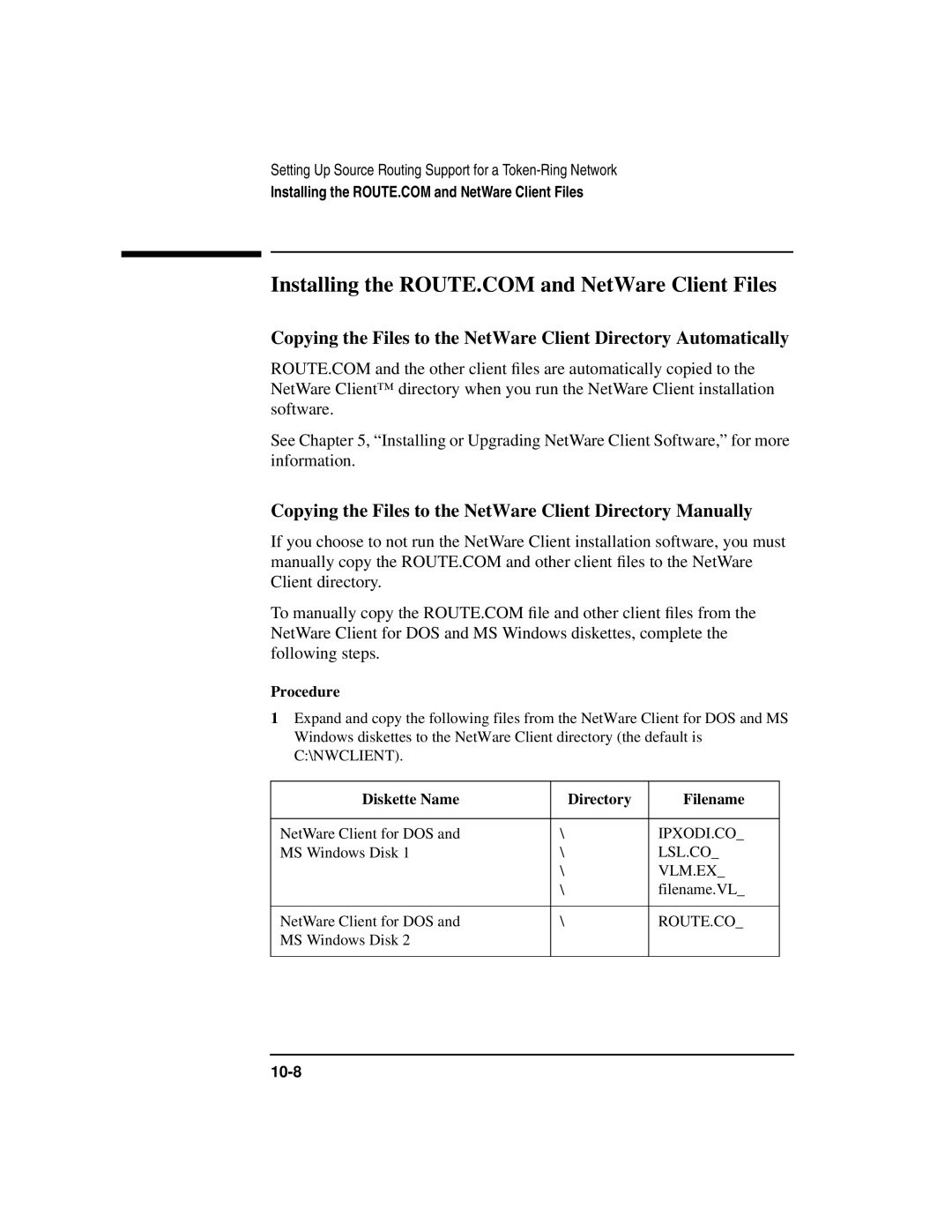 HP UX 11i v1 Networking Software manual Copying the Files to the NetWare Client Directory Manually 