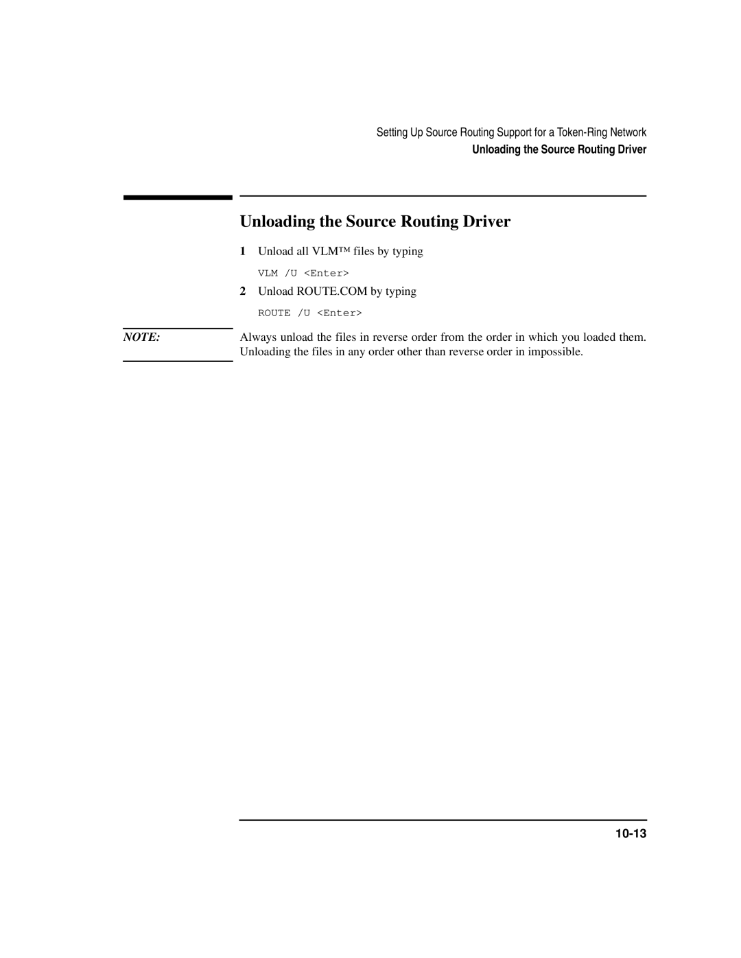 HP UX 11i v1 Networking Software manual Unloading the Source Routing Driver 