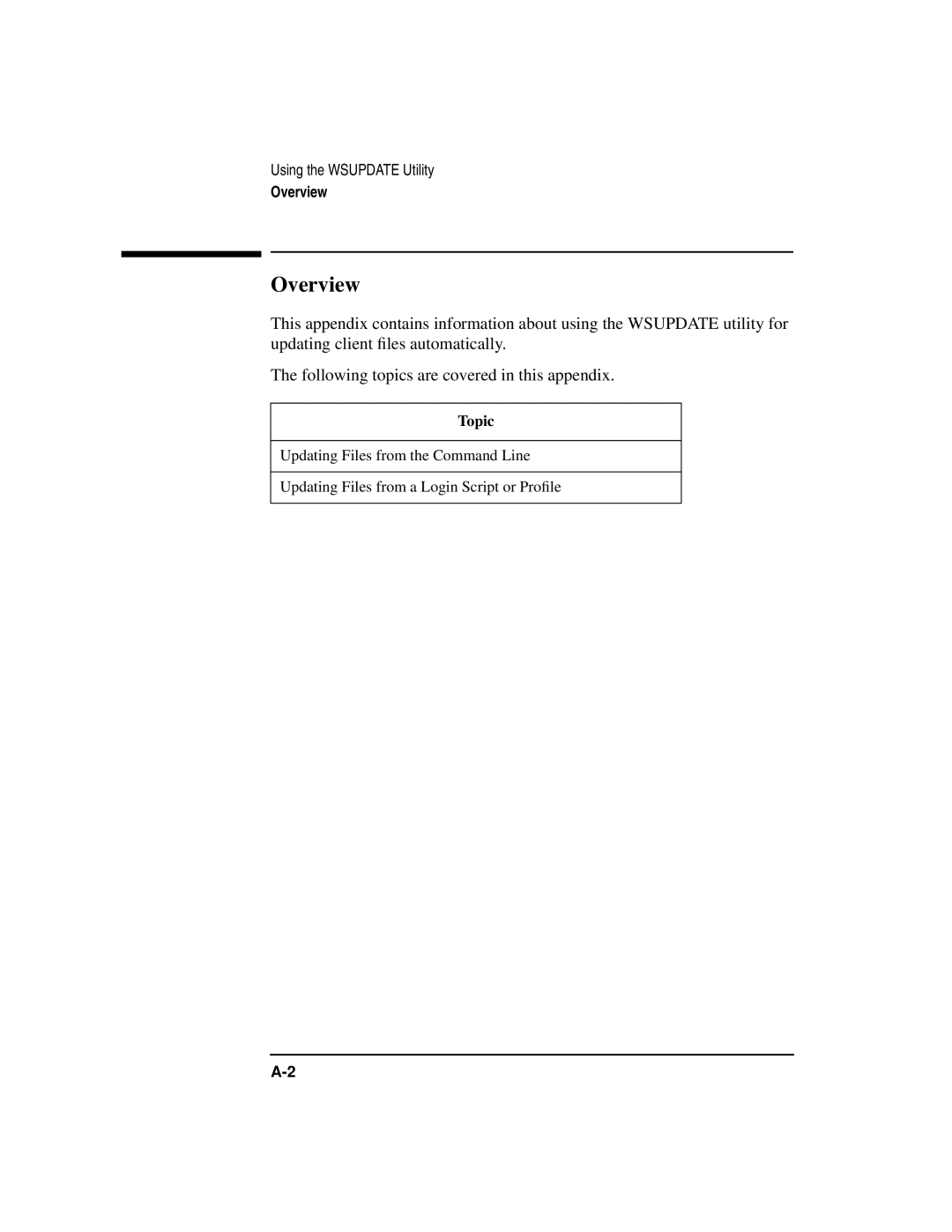 HP UX 11i v1 Networking Software manual Using the Wsupdate Utility 