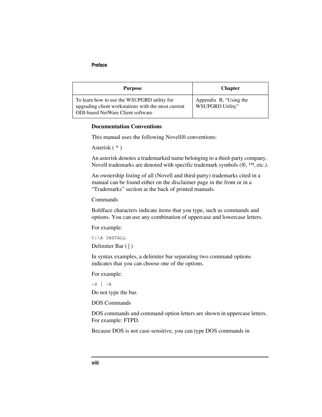 HP UX 11i v1 Networking Software Documentation Conventions, This manual uses the following Novell conventions Asterisk 