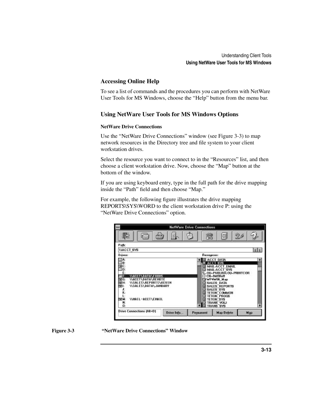 HP UX 11i v1 Networking Software manual Using NetWare User Tools for MS Windows Options, NetWare Drive Connections 