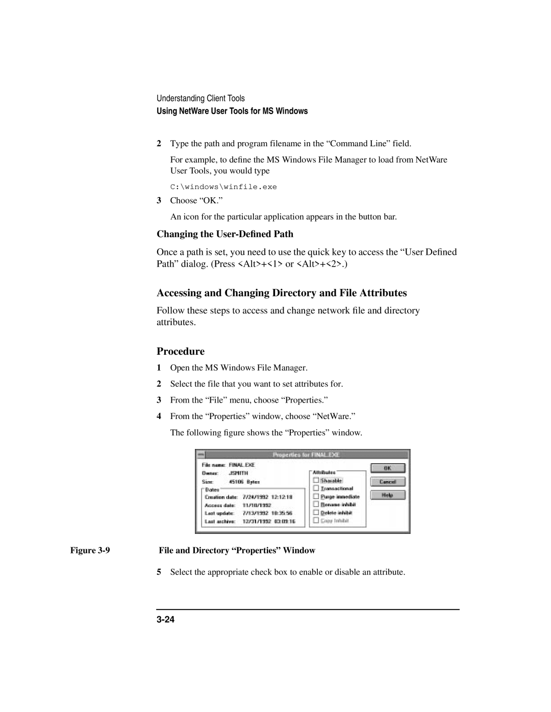 HP UX 11i v1 Networking Software manual Accessing and Changing Directory and File Attributes, Changing the User-Deﬁned Path 