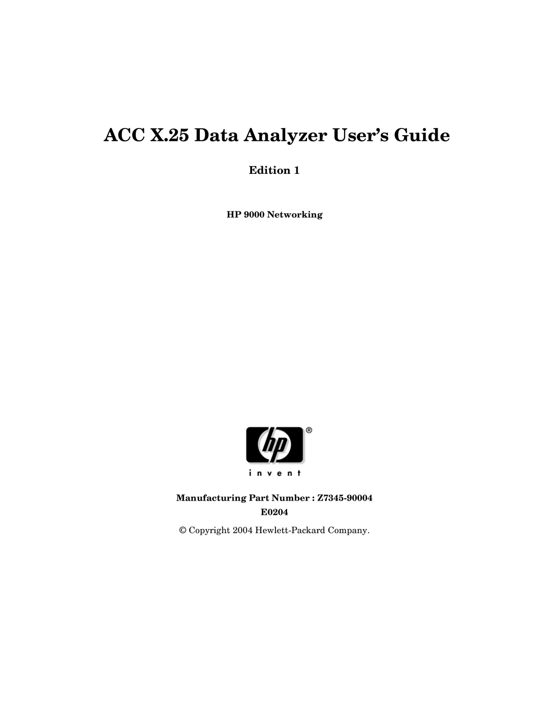 HP UX 11i v2 I/O Cards manual ACC X.25 Data Analyzer User’s Guide, Edition 