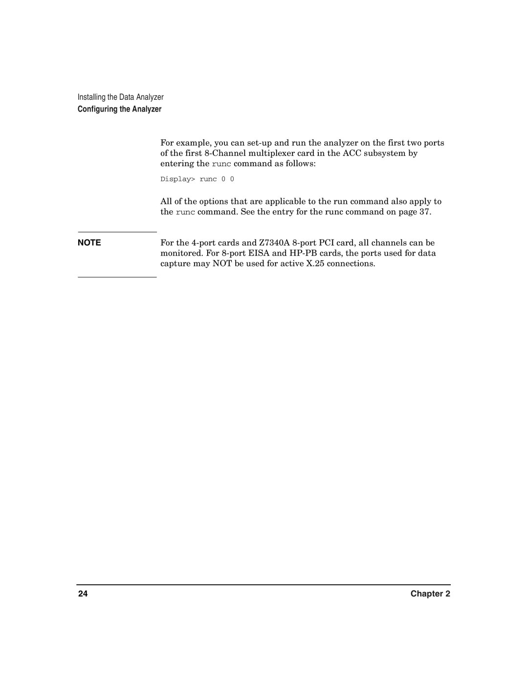 HP UX 11i v2 I/O Cards manual First 8-Channel multiplexer card in the ACC subsystem by 