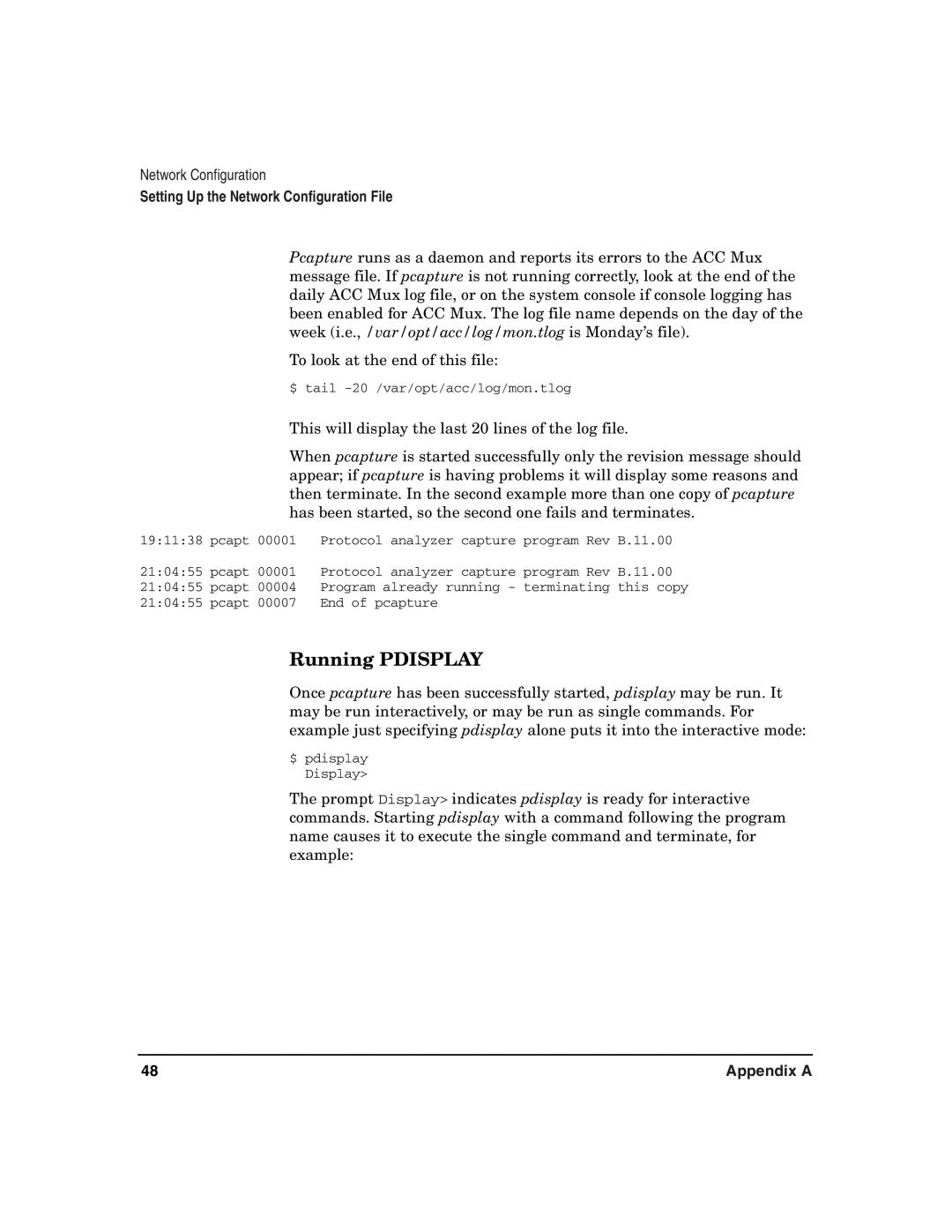 HP UX 11i v2 I/O Cards manual Running Pdisplay 