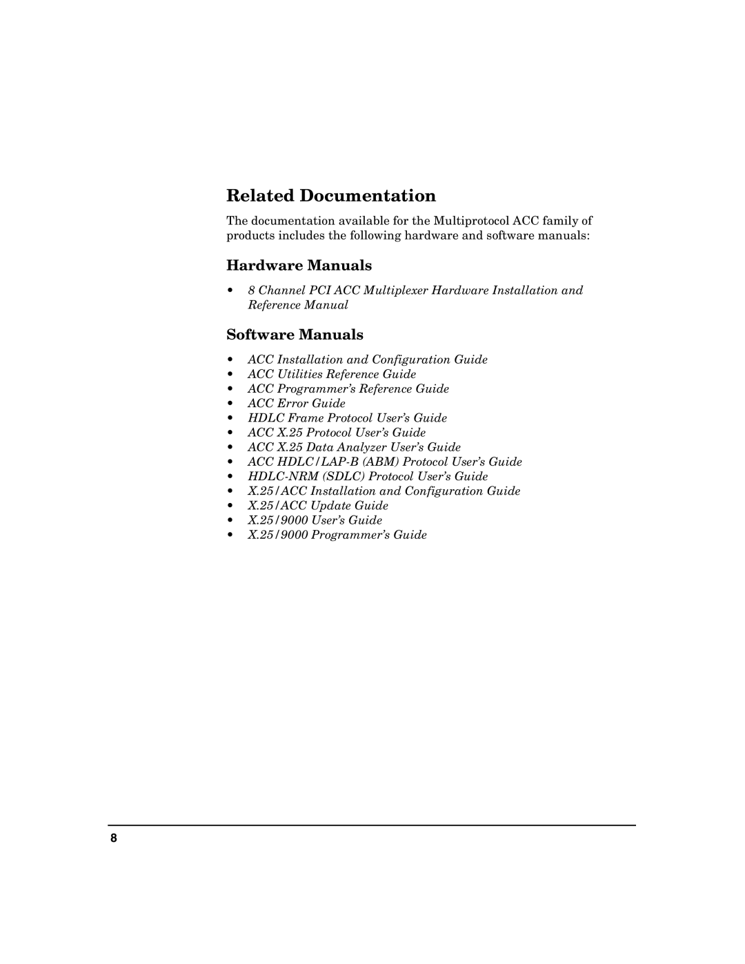 HP UX 11i v2 I/O Cards manual Related Documentation, Hardware Manuals, Software Manuals 