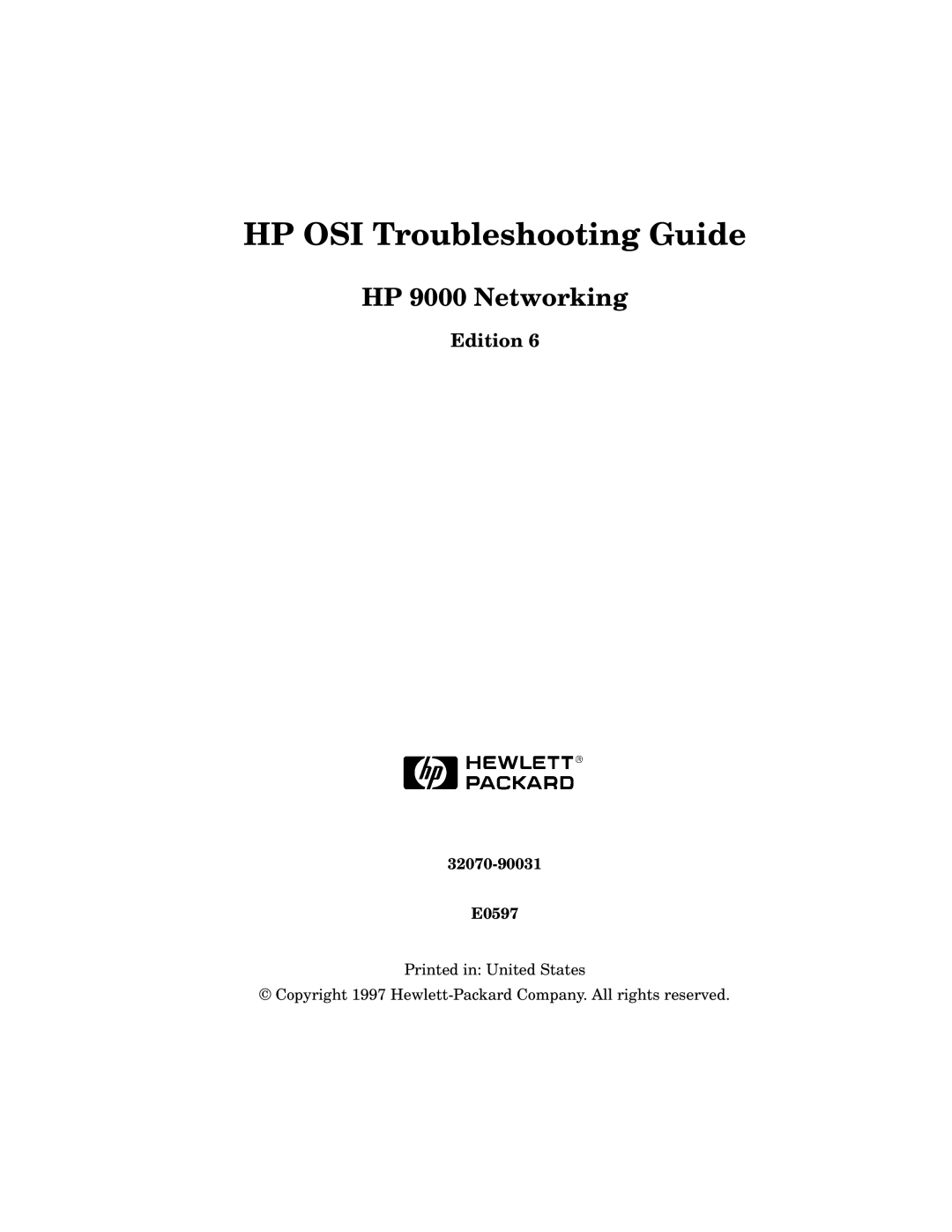 HP UX 11i v2 Networking Software manual HP 9000 Networking, 32070-90031 E0597 