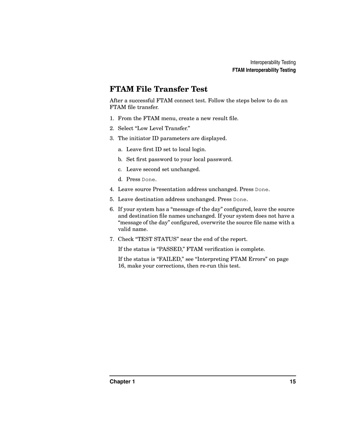 HP UX 11i v2 Networking Software manual Ftam File Transfer Test 