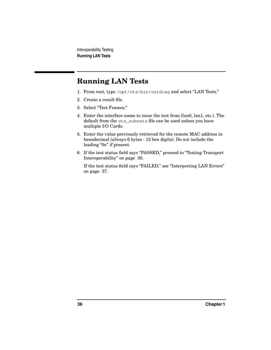 HP UX 11i v2 Networking Software manual Running LAN Tests 