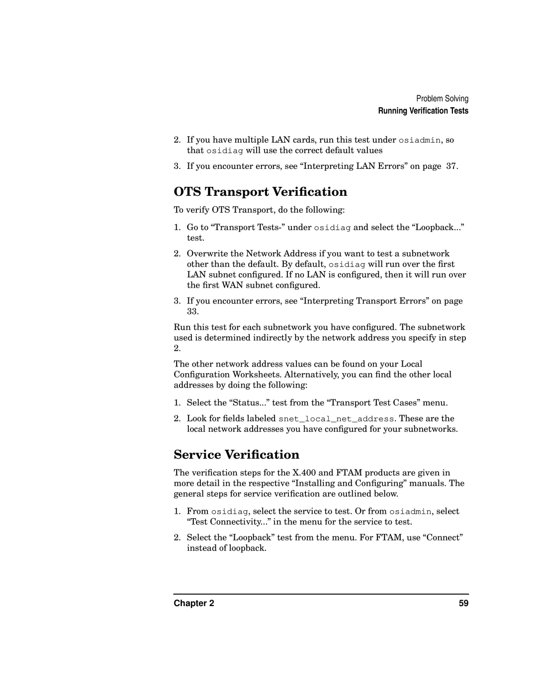 HP UX 11i v2 Networking Software manual OTS Transport Veriﬁcation, Service Veriﬁcation 