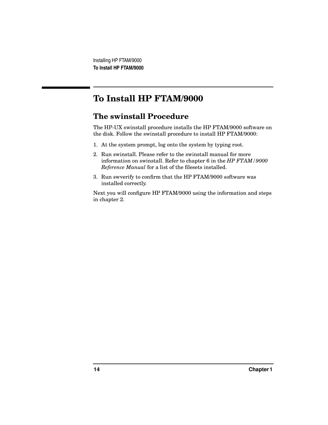 HP UX 11i v2 Networking Software manual To Install HP FTAM/9000, Swinstall Procedure 