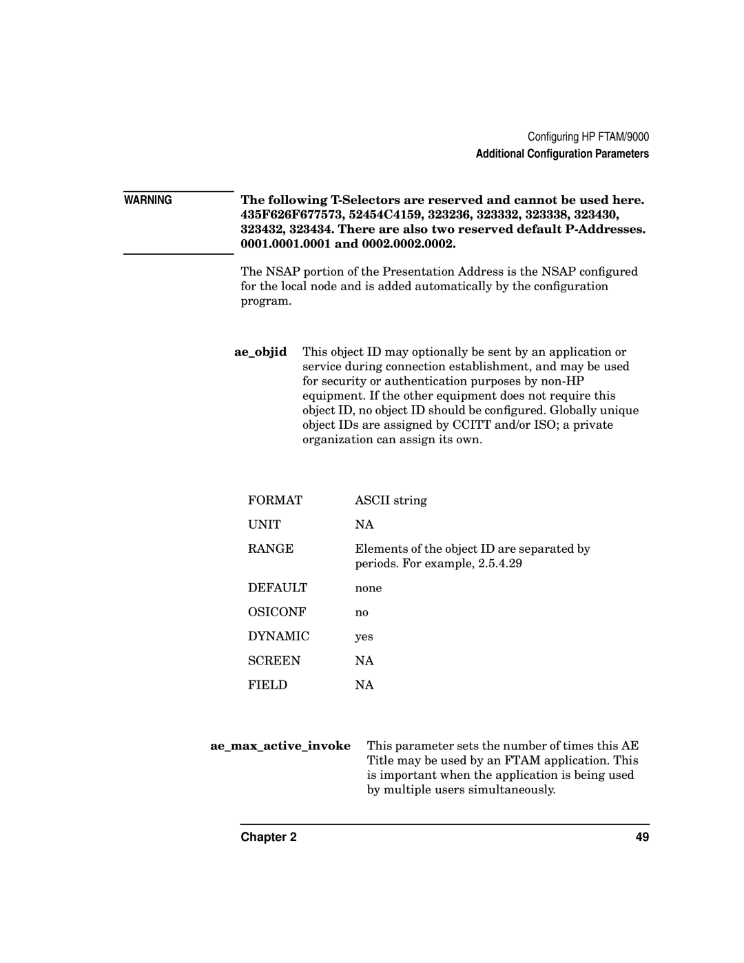 HP UX 11i v2 Networking Software manual Following T-Selectors are reserved and cannot be used here, 0001.0001.0001 