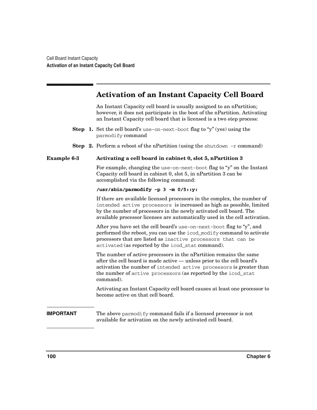 HP UX 11i v2 manual Activation of an Instant Capacity Cell Board, Usr/sbin/parmodify -p 3 -m 0/5y, 100 