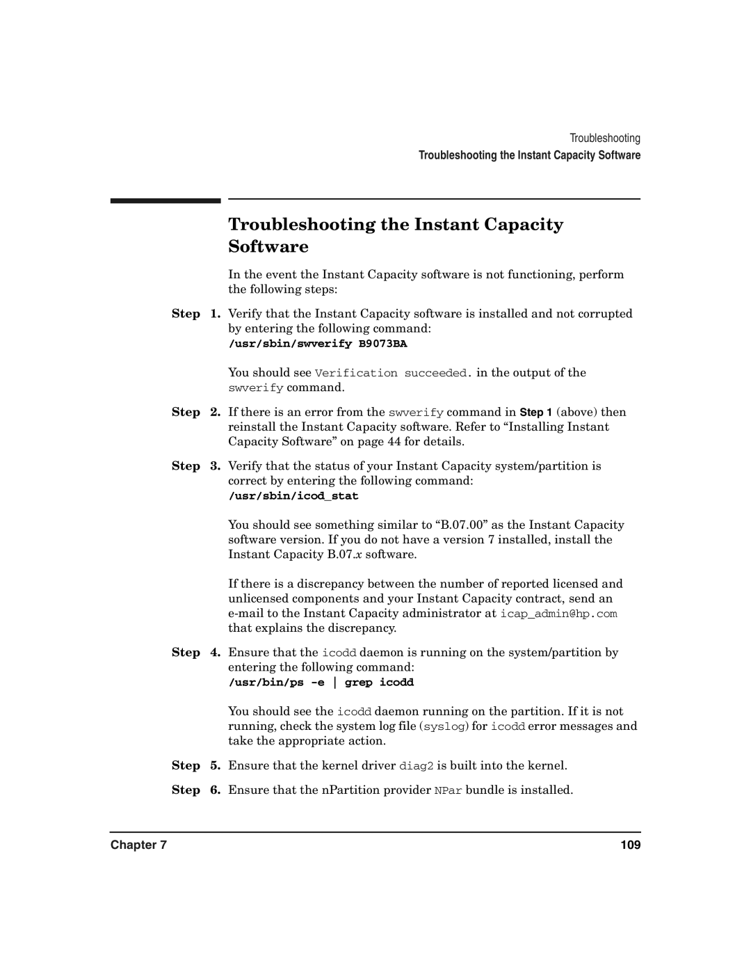 HP UX 11i v2 manual Troubleshooting the Instant Capacity, Software, Usr/bin/ps -e grep icodd 