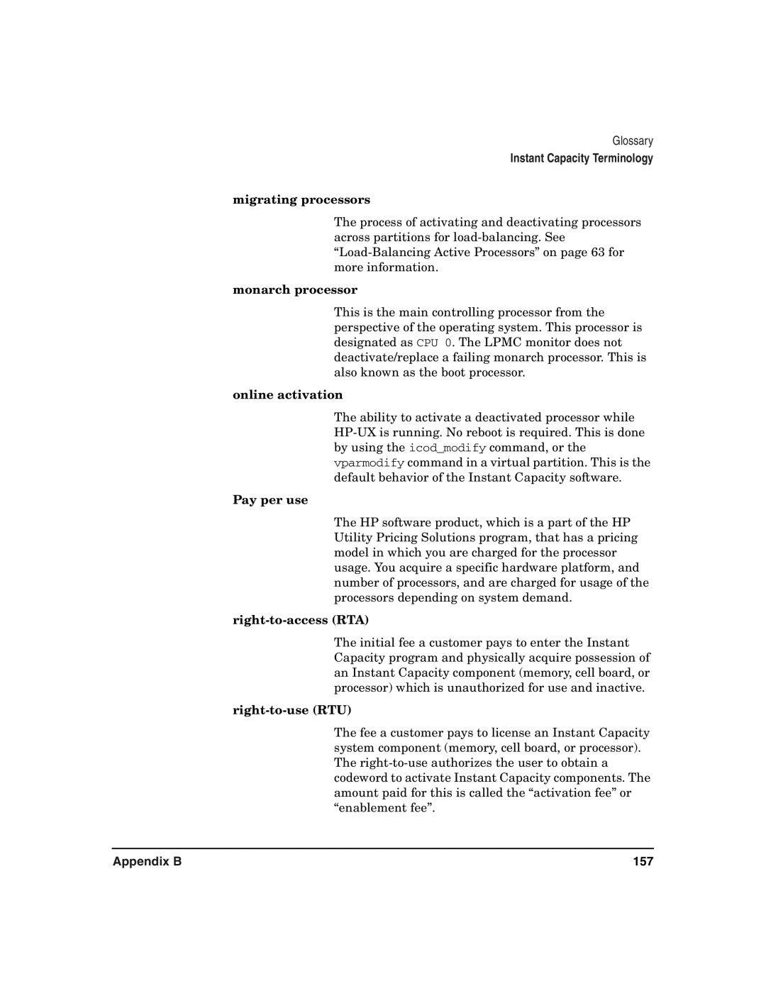 HP UX 11i v2 manual Migrating processors, Monarch processor, Online activation, Pay per use, Right-to-access RTA 