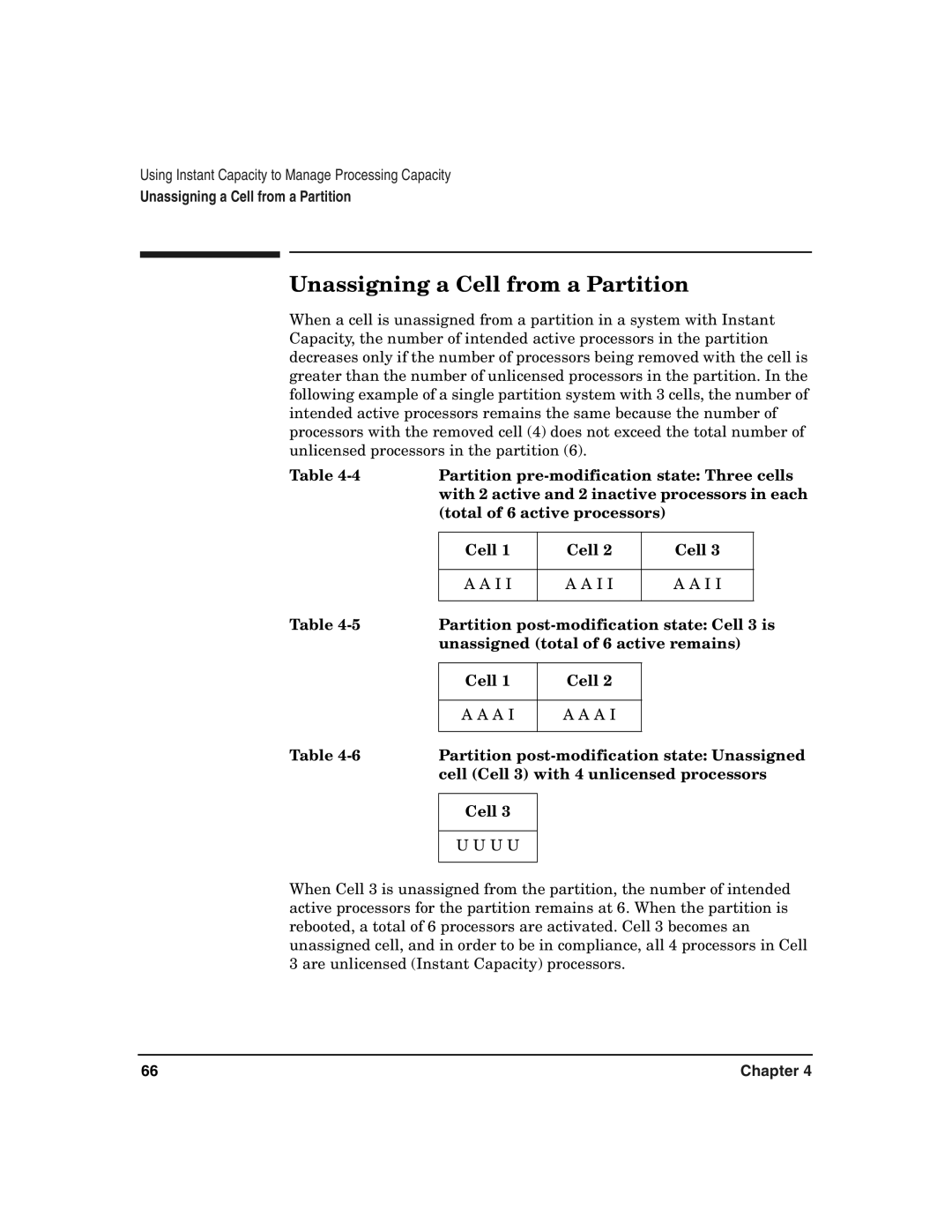 HP UX 11i v2 manual Unassigning a Cell from a Partition, Partition pre-modification state Three cells 