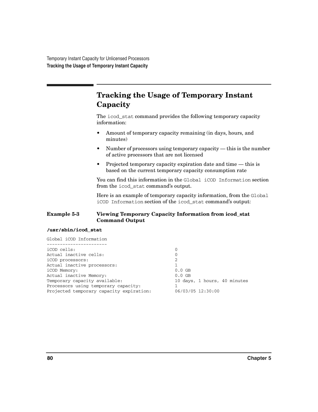 HP UX 11i v2 manual Tracking the Usage of Temporary Instant Capacity, Usr/sbin/icodstat 