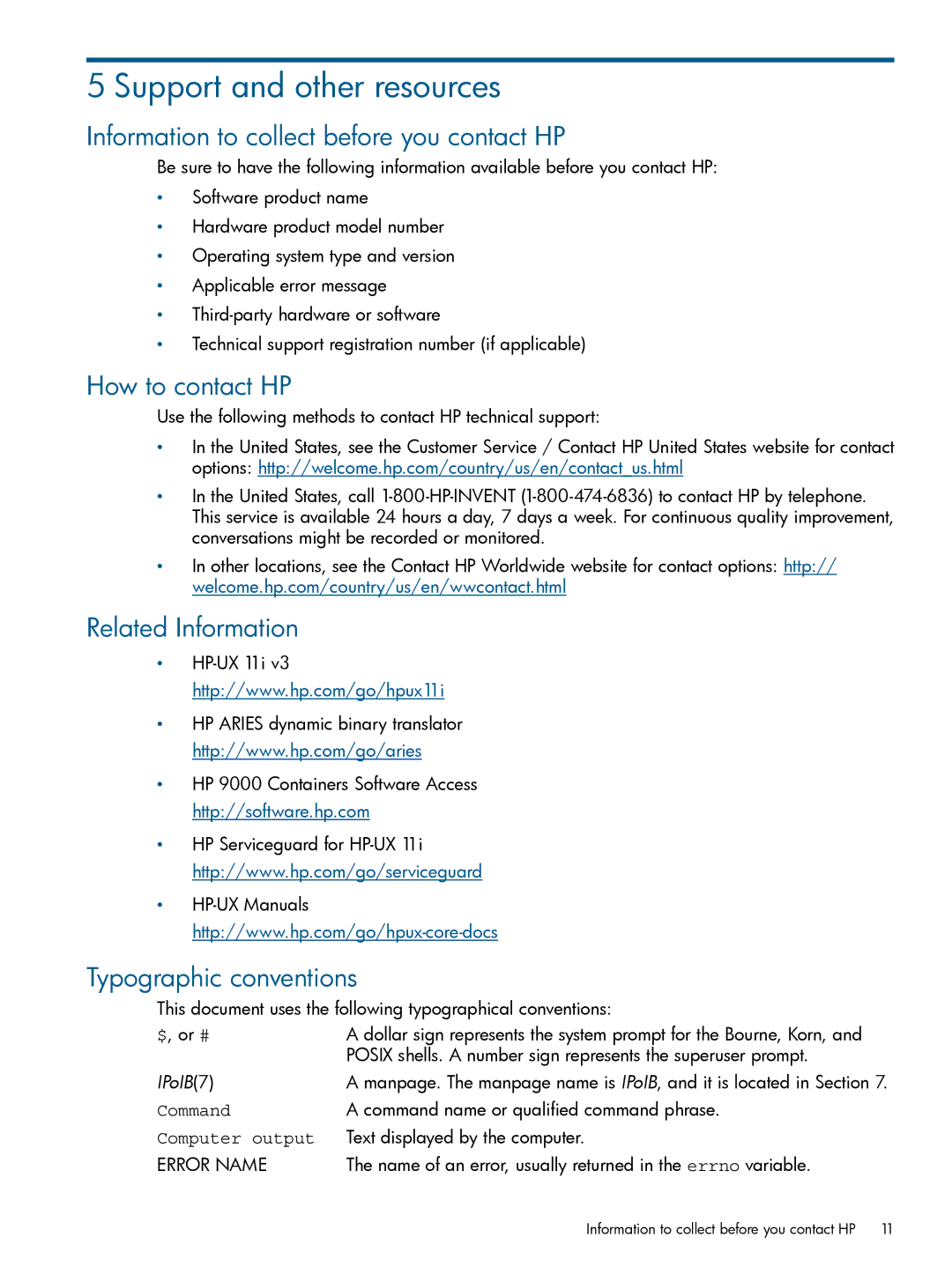 HP UX 11i v3 Networking Software manual Support and other resources, Information to collect before you contact HP 