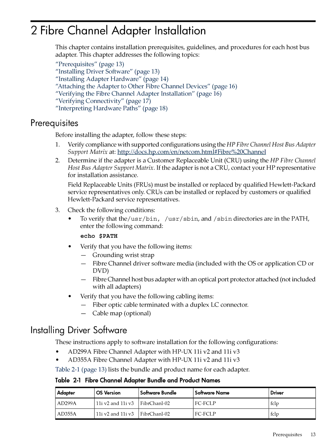 HP UX 11i v3 manual Fibre Channel Adapter Installation, Prerequisites, Installing Driver Software 