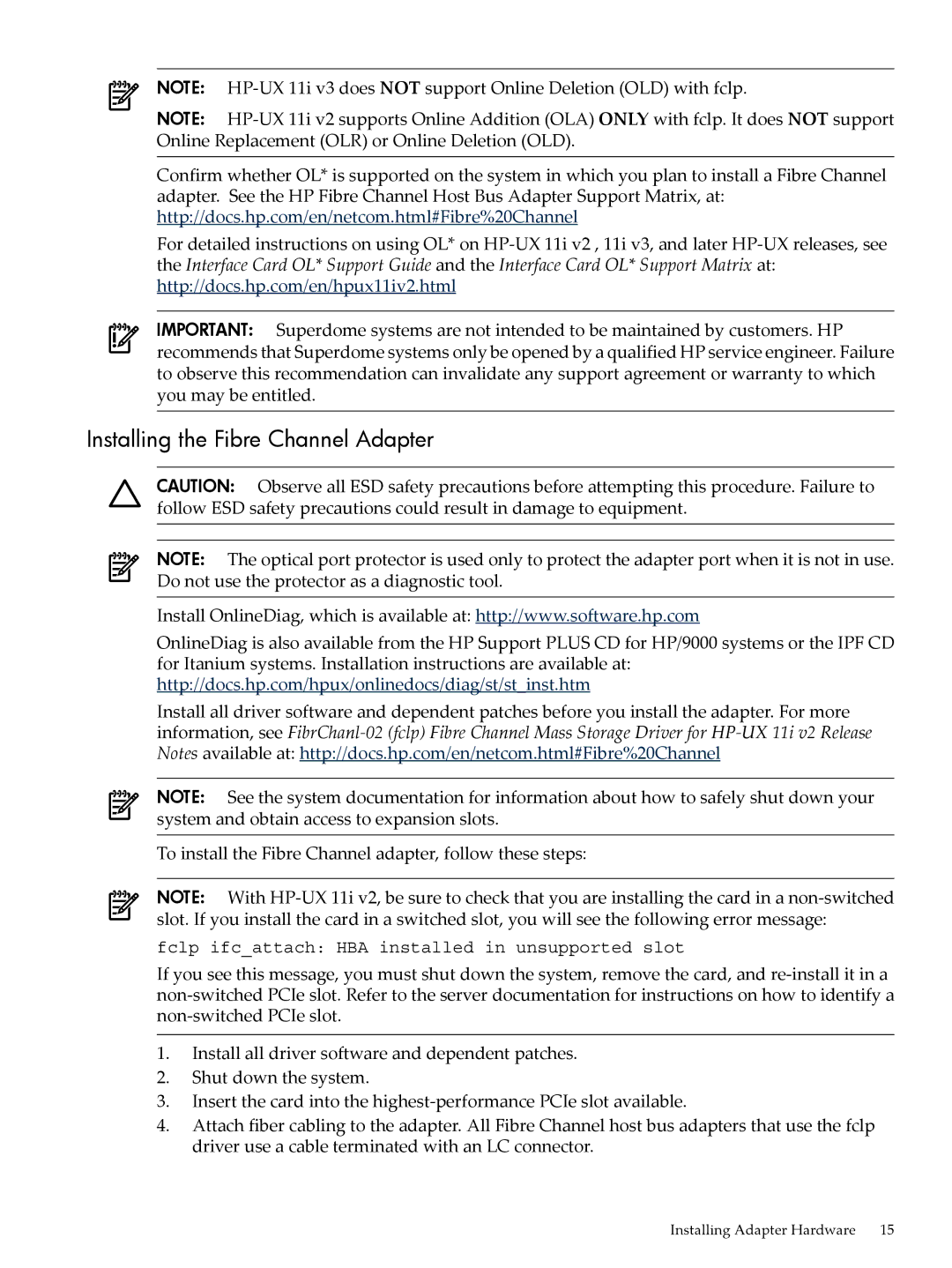 HP UX 11i v3 manual Installing the Fibre Channel Adapter 