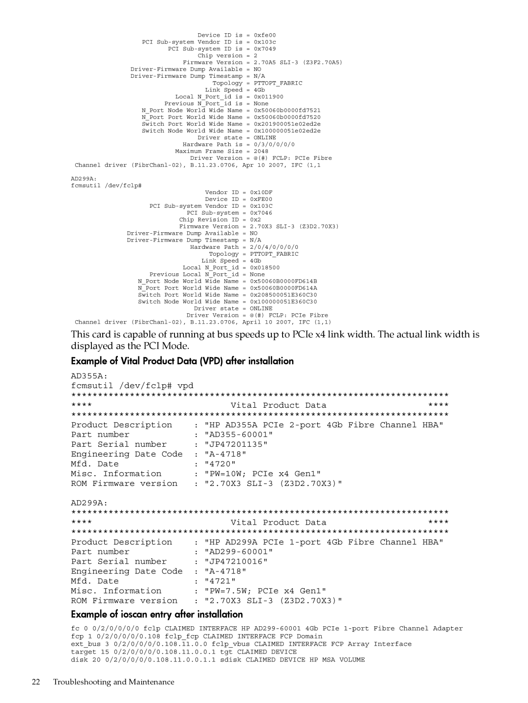 HP UX 11i v3 manual Example of Vital Product Data VPD after installation, Example of ioscan entry after installation 